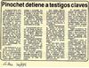 Pinochet detiene a testigos claves  